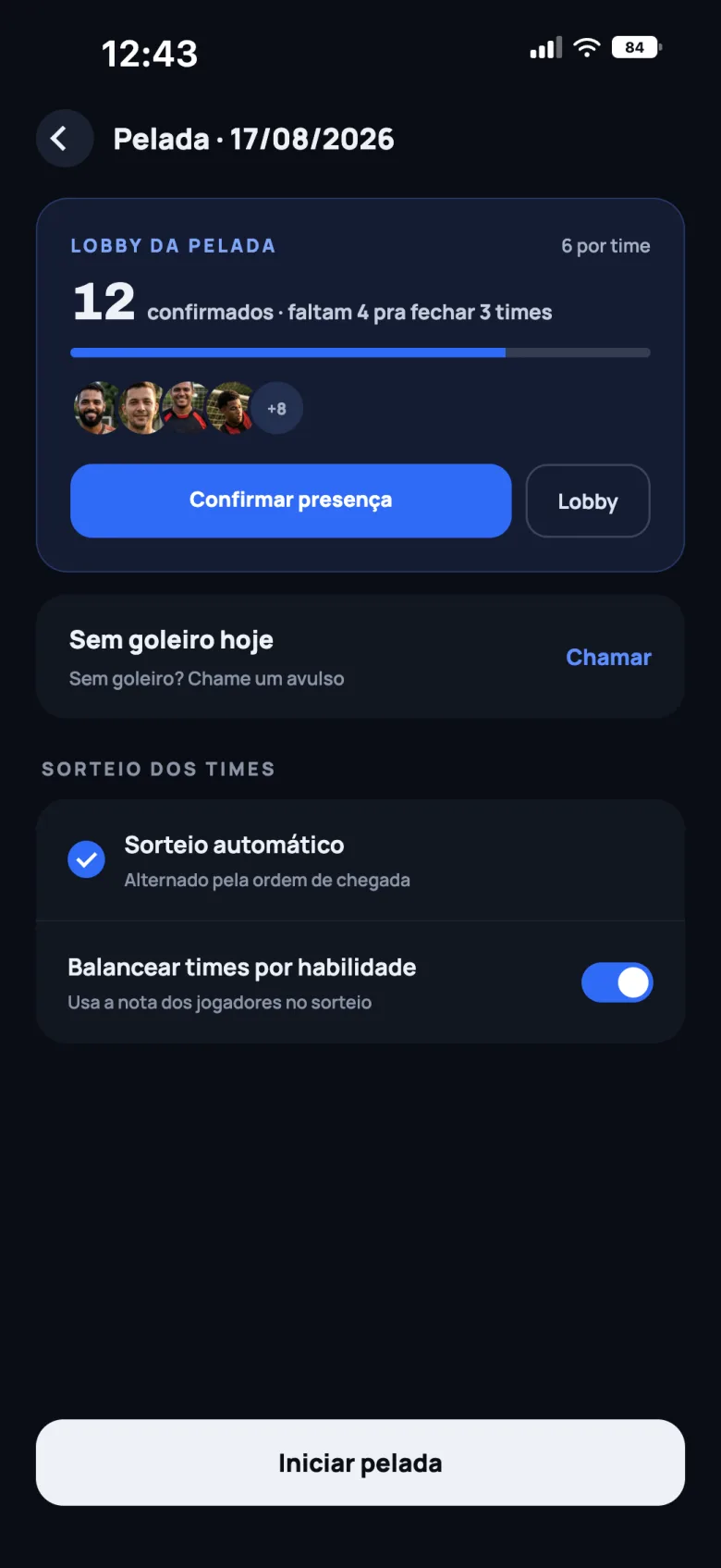 Lobby da pelada com os confirmados e o sorteio dos times